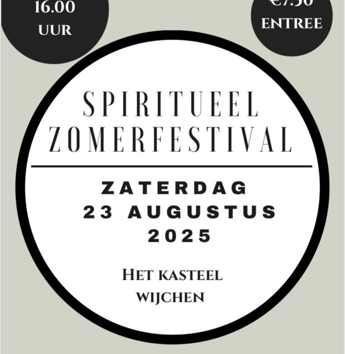 Spiritueel Zomerfestival 23 augustus 2025, Kasteel Wijchen
